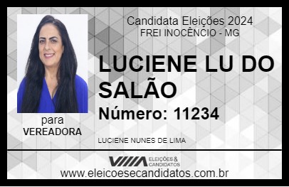 Candidato LUCIENE LU DO SALÃO 2024 - FREI INOCÊNCIO - Eleições