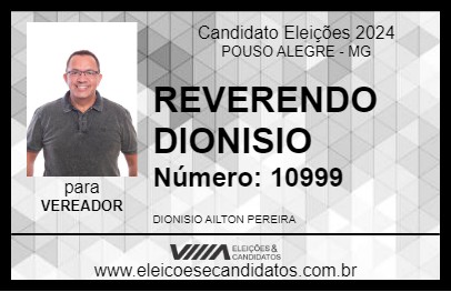 Candidato REVERENDO DIONISIO 2024 - POUSO ALEGRE - Eleições