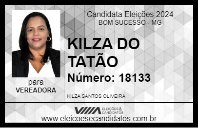 Candidato KILZA DO TATÃO 2024 - BOM SUCESSO - Eleições