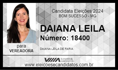 Candidato DAIANA LEILA 2024 - BOM SUCESSO - Eleições