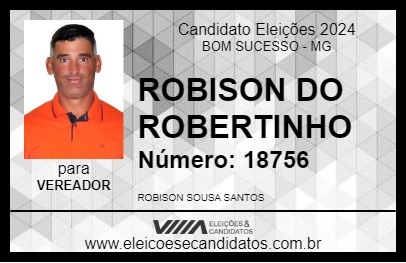 Candidato ROBISON DO ROBERTINHO 2024 - BOM SUCESSO - Eleições