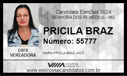 Candidato PRICILA BRAZ  2024 - SENHORA DOS REMÉDIOS - Eleições