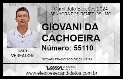 Candidato GIOVANI DA CACHOEIRA  2024 - SENHORA DOS REMÉDIOS - Eleições