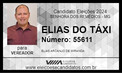 Candidato ELIAS DO TÁXI  2024 - SENHORA DOS REMÉDIOS - Eleições