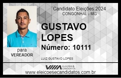 Candidato GUSTAVO LOPES 2024 - CONGONHAL - Eleições