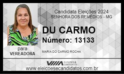 Candidato DU CARMO  2024 - SENHORA DOS REMÉDIOS - Eleições