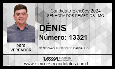 Candidato DÊNIS  2024 - SENHORA DOS REMÉDIOS - Eleições