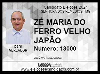 Candidato ZÉ MARIA DO FERRO VELHO JAPÃO  2024 - SENHORA DOS REMÉDIOS - Eleições