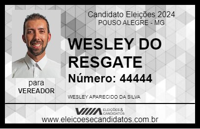 Candidato WESLEY DO RESGATE 2024 - POUSO ALEGRE - Eleições