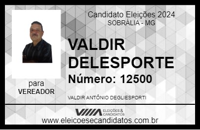 Candidato VALDIR DELESPORTE 2024 - SOBRÁLIA - Eleições