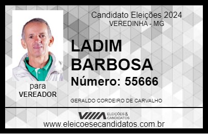 Candidato LADIM BARBOSA 2024 - VEREDINHA - Eleições