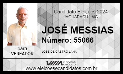 Candidato JOSÉ MESSIAS 2024 - JAGUARAÇU - Eleições