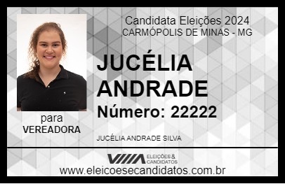 Candidato JUCÉLIA ANDRADE 2024 - CARMÓPOLIS DE MINAS - Eleições