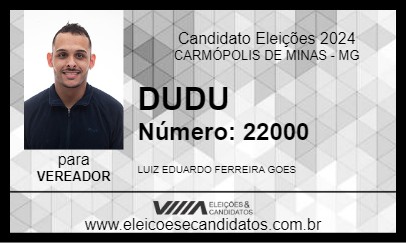 Candidato DUDU 2024 - CARMÓPOLIS DE MINAS - Eleições