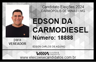 Candidato EDSON DA CARMODIESEL 2024 - CARMÓPOLIS DE MINAS - Eleições