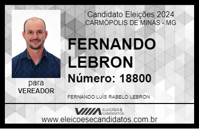 Candidato FERNANDO LEBRON 2024 - CARMÓPOLIS DE MINAS - Eleições