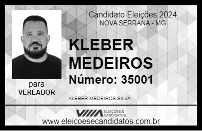 Candidato KLEBER MEDEIROS 2024 - NOVA SERRANA - Eleições