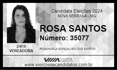 Candidato ROSA SANTOS 2024 - NOVA SERRANA - Eleições