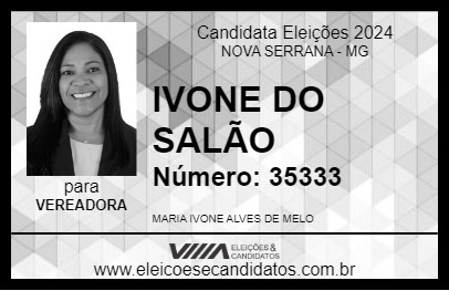 Candidato IVONE DO SALÃO 2024 - NOVA SERRANA - Eleições