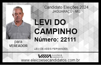 Candidato LEVI DO CAMPINHO 2024 - JAGUARAÇU - Eleições