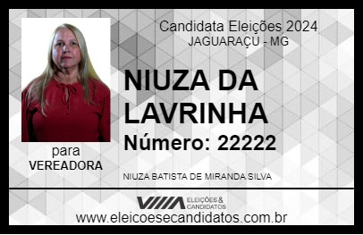 Candidato NIUZA DA LAVRINHA 2024 - JAGUARAÇU - Eleições