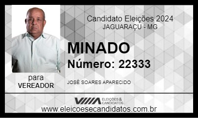 Candidato MINADO 2024 - JAGUARAÇU - Eleições