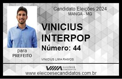 Candidato VINICIUS INTERPOP 2024 - MANGA - Eleições