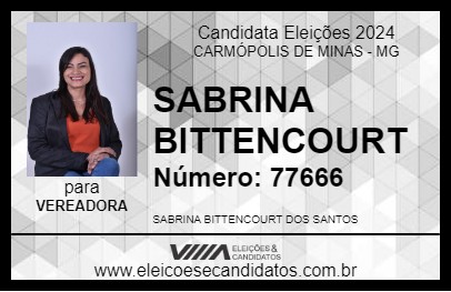 Candidato SABRINA BITTENCOURT 2024 - CARMÓPOLIS DE MINAS - Eleições