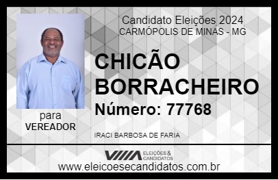 Candidato CHICÃO BORRACHEIRO 2024 - CARMÓPOLIS DE MINAS - Eleições