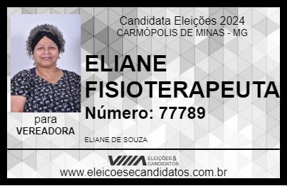 Candidato ELIANE FISIOTERAPEUTA 2024 - CARMÓPOLIS DE MINAS - Eleições