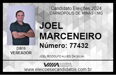 Candidato JOEL MARCENEIRO 2024 - CARMÓPOLIS DE MINAS - Eleições