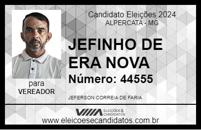 Candidato JEFINHO DE ERA NOVA 2024 - ALPERCATA - Eleições