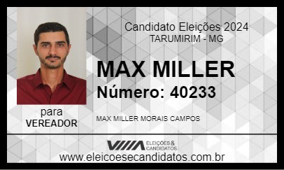 Candidato MAX MILLER 2024 - TARUMIRIM - Eleições