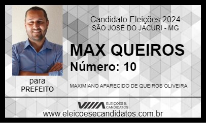 Candidato MAX QUEIROS 2024 - SÃO JOSÉ DO JACURI - Eleições