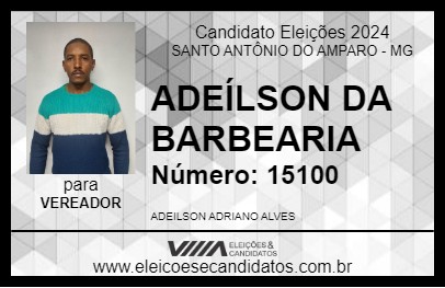 Candidato ADEÍLSON DA BARBEARIA 2024 - SANTO ANTÔNIO DO AMPARO - Eleições