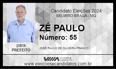 Candidato ZÉ PAULO 2024 - BELMIRO BRAGA - Eleições