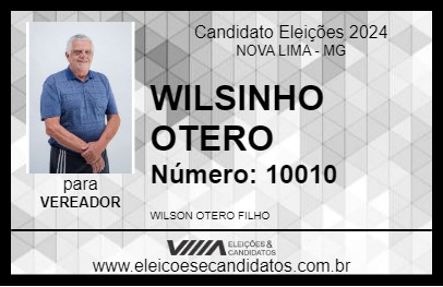 Candidato WILSINHO OTERO 2024 - NOVA LIMA - Eleições