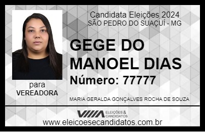 Candidato GEGE DO MANOEL DIAS 2024 - SÃO PEDRO DO SUAÇUÍ - Eleições