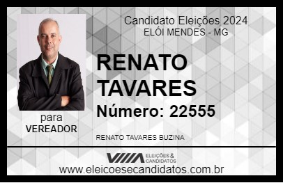 Candidato RENATO TAVARES 2024 - ELÓI MENDES - Eleições