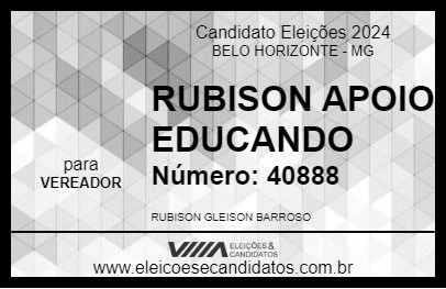 Candidato RUBISON APOIO EDUCANDO 2024 - BELO HORIZONTE - Eleições