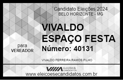 Candidato VIVALDO ESPAÇO FESTA 2024 - BELO HORIZONTE - Eleições