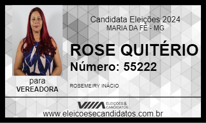 Candidato ROSE QUITÉRIO 2024 - MARIA DA FÉ - Eleições