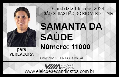 Candidato SAMANTA DA SAÚDE 2024 - SÃO SEBASTIÃO DO RIO VERDE - Eleições