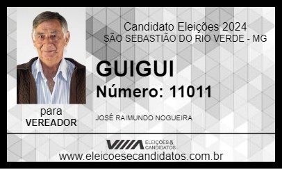 Candidato GUIGUI 2024 - SÃO SEBASTIÃO DO RIO VERDE - Eleições