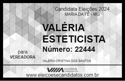 Candidato VALÉRIA ESTETICISTA 2024 - MARIA DA FÉ - Eleições