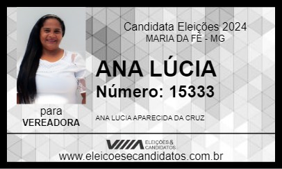 Candidato ANA LUCIA APARECIDA DA CRUZ 2024 - MARIA DA FÉ - Eleições