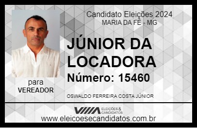 Candidato JÚNIOR DA LOCADORA 2024 - MARIA DA FÉ - Eleições