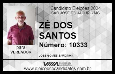 Candidato ZÉ DOS SANTOS 2024 - SÃO JOSÉ DO JACURI - Eleições