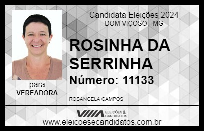 Candidato ROSINHA DA SERRINHA 2024 - DOM VIÇOSO - Eleições