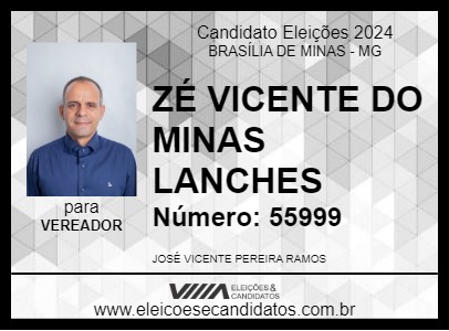 Candidato ZÉ VICENTE DO MINAS LANCHES 2024 - BRASÍLIA DE MINAS - Eleições